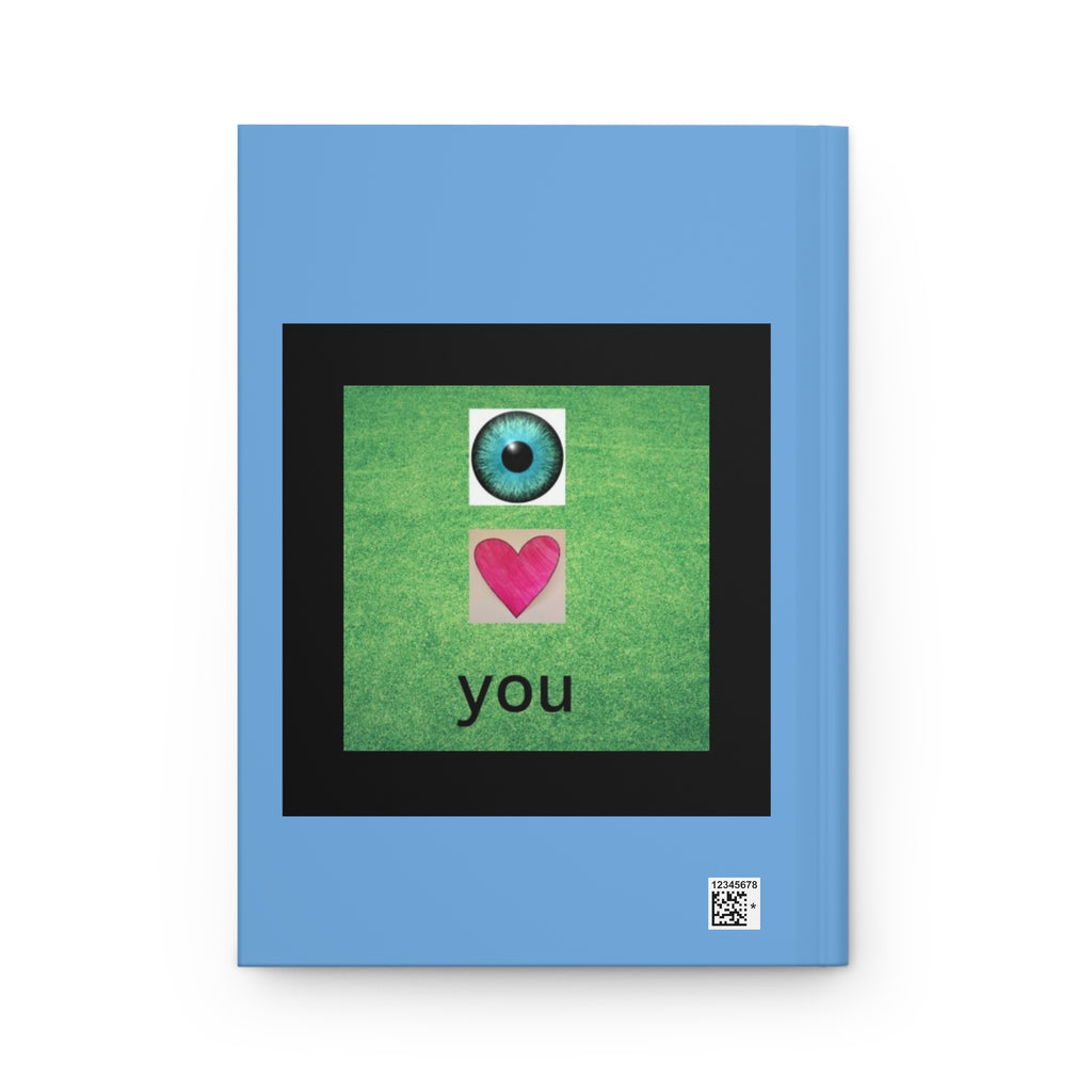 moontiq Blue 'I LOVE ME' notebook with an 'I LOVE YOU' design on the back cover featuring an eye, love heart and the word 'you' against a white background.